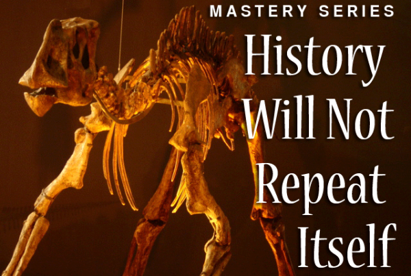 history will not repeat